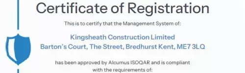 Kingsheath Construction successfully passed a 'Stringent assessment' conducted by ISOQAR